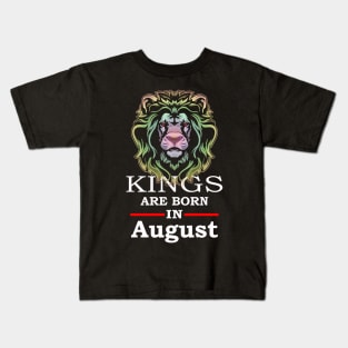 Kings are Born in August Kids T-Shirt